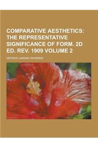 Comparative Aesthetics Volume 2