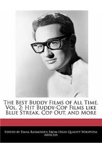 The Best Buddy Films of All Time, Vol. 2