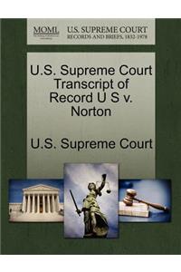 U.S. Supreme Court Transcript of Record U S V. Norton
