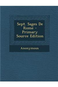 Sept. Sages de Rome