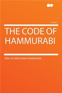 The Code of Hammurabi