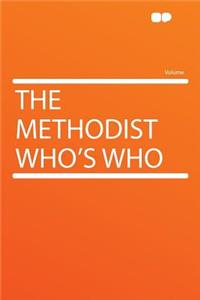 The Methodist Who's Who