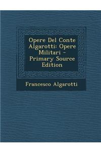 Opere del Conte Algarotti
