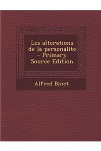 Les Alterations de La Personalite