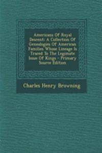 Americans of Royal Descent