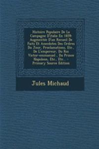 Histoire Populaire De La Campagne D'italie En 1859