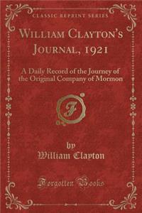 William Clayton's Journal, 1921