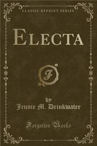 Electa (Classic Reprint)