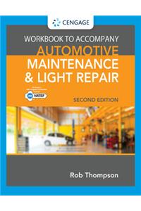 Student Workbook for Automotive Maintenance & Light Repair