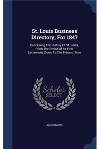 St. Louis Business Directory, For 1847