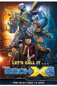 Let's Call It...Mech-X4