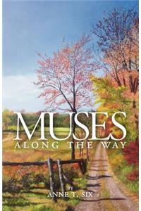 Muses Along the Way