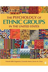Psychology of Ethnic Groups in the United States