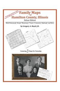 Family Maps of Hamilton County, Illinois