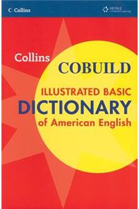 Collins Cobuild Illustrated Basic Dictionary of American English