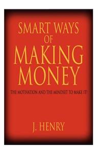 Smart Ways of Making Money