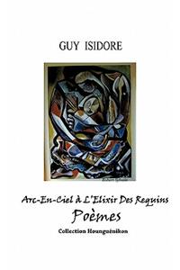 ARC-En-Ciel A L'Elixir Des Requins