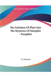 The Initiation of Plato Into the Mysteries of Memphis - Pamphlet