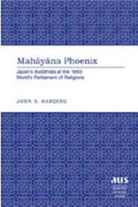 Mahayana Phoenix