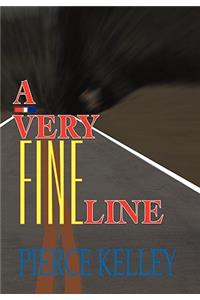 A Very Fine Line