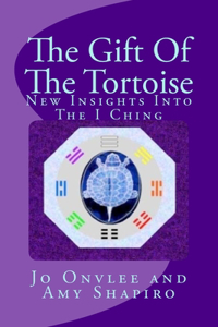 The Gift Of The Tortoise