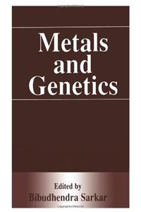 Metals and Genetics