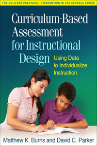 Curriculum-Based Assessment for Instructional Design