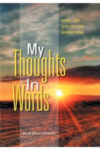 My Thoughts In Words