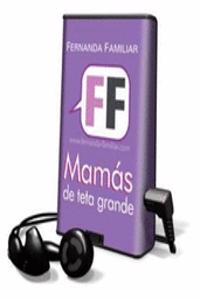 Mamas de Teta Grande