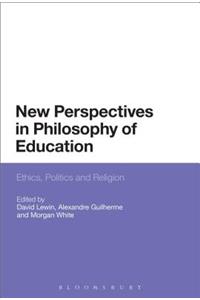 New Perspectives in Philosophy of Education