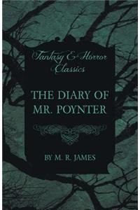 Diary of Mr. Poynter (Fantasy and Horror Classics)