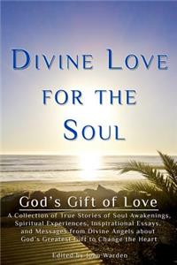 Divine Love For The Soul