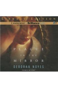 Plague in the Mirror