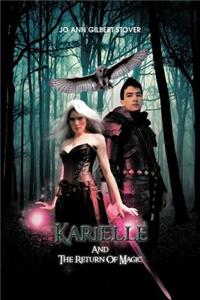Karielle And The Return Of Magic