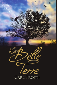La Belle Terre