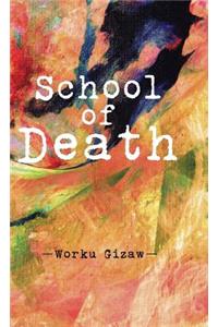 School of Death