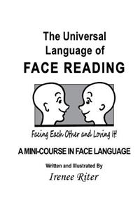 Universal Language of FACE READING