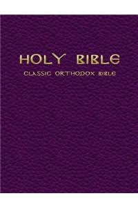 The Classic Orthodox Bible