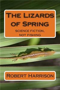 Lizards of Spring