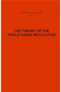 Theory of the Proletarian Revolution