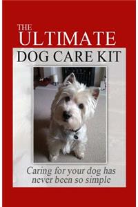 Ultimate Dog Care Kit