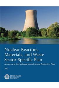 Nuclear Reactors, Materials, and Waste Sector-Specific Plan