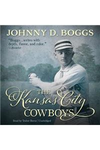 Kansas City Cowboys Lib/E