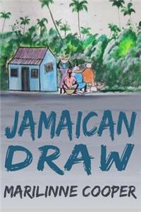 Jamaican Draw