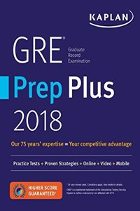 GRE Prep Plus 2018: Practice Tests + Proven Strategies + Online + Video + Mobile