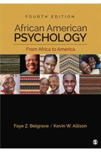 African American Psychology: From Africa to America