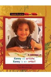 Kenny Es Artista/Kenny Is an Artist