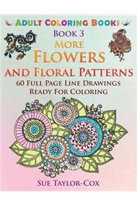 More Flowers and Floral Patterns