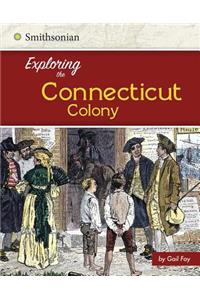 Exploring the Connecticut Colony