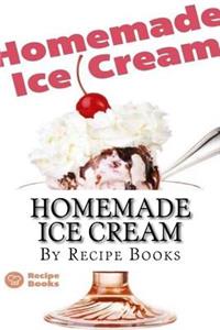 Homemade Ice Cream